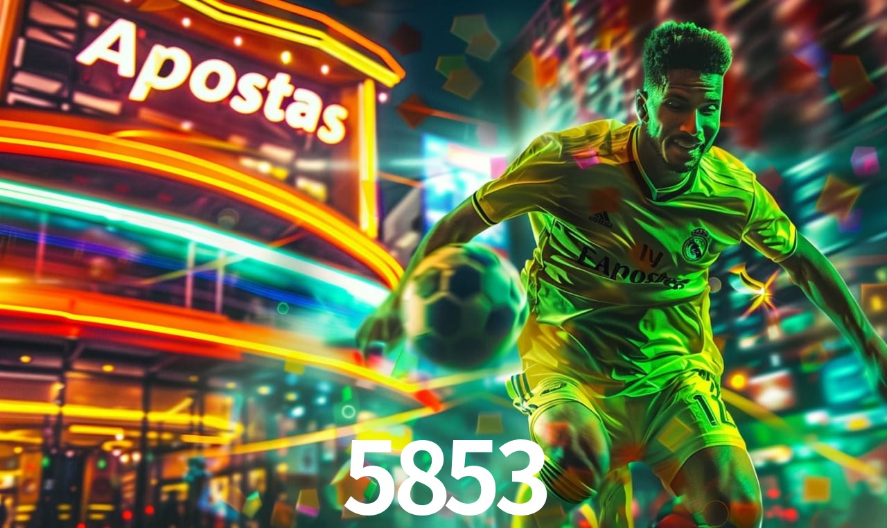 Bônus de Boas-vindas 5853